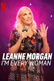 Leanne Morgan: Im Every Woman (2023) M4uHD Free Movie