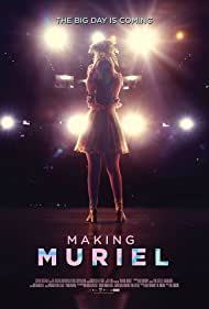 Making Muriel (2017) M4uHD Free Movie