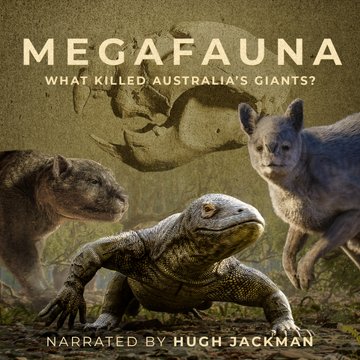 Megafauna: What Killed Australias Giants? (2024) Free Tv Series