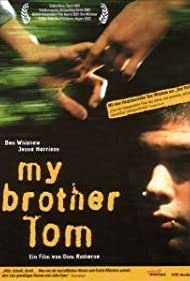 My Brother Tom (2001) M4uHD Free Movie