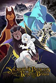 Sacrificial Princess the King of Beasts (2023-) Free Tv Series