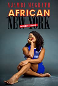 Njambi McGrath African in New York Almost Famous (2019) M4uHD Free Movie
