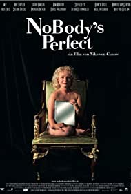 NoBodys Perfect (2008) M4uHD Free Movie