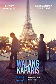 Walang KaParis (2023) Free Movie