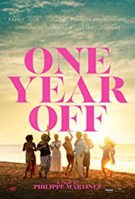 One Year Off (2023) Free Movie M4ufree