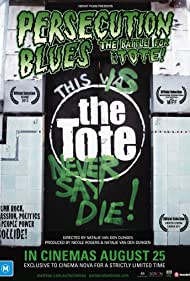 Persecution Blues The Battle for the Tote (2011) M4uHD Free Movie