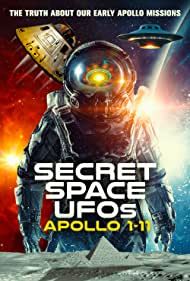 Secret Space UFOs: Apollo 1 11 (2023) Free Movie