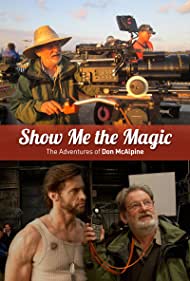 Show Me the Magic (2012) Free Movie