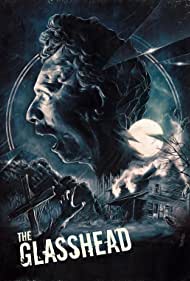 The Glasshead (1998) Free Movie M4ufree