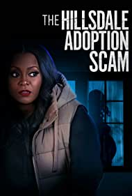The Hillsdale Adoption Scam (2023) M4uHD Free Movie