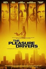 The Pleasure Drivers (2006) Free Movie