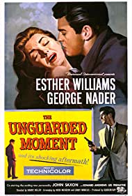 The Unguarded Moment (1956) Free Movie