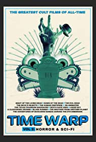 Time Warp The Greatest Cult Films of All Time Vol 2 Horror and Sci Fi (2020) M4uHD Free Movie