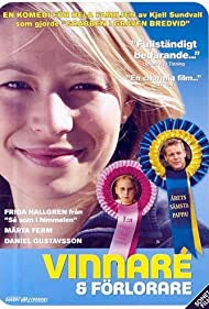 Vinnare och forlorare (2005) Free Movie