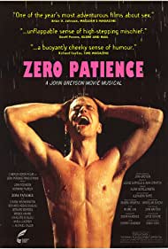Zero Patience (1993) Free Movie