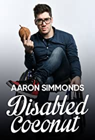 Aaron Simmonds Disabled Coconut (2020) M4uHD Free Movie