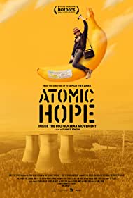 Atomic Hope (2022) Free Movie