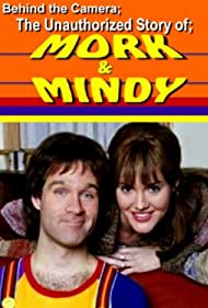 Behind the Camera The Unauthorized Story of Mork Mindy (2005) Free Movie