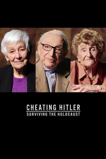 Cheating Hitler Surviving the Holocaust (2019) Free Movie