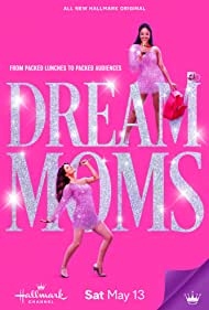 Dream Moms (2023) Free Movie