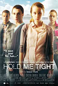 Hold Me Tight (2010) M4uHD Free Movie