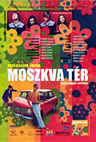 Moszkva ter (2001) Free Movie