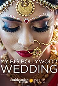 My Big Bollywood Wedding (2017) M4uHD Free Movie