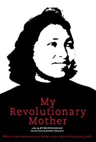 My Revolutionary Mother (2013) Free Movie M4ufree