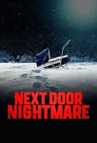 Next Door Nightmare (2021) Free Movie