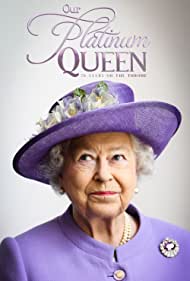 Our Platinum Queen 70 Years on the Throne (2022) Free Movie