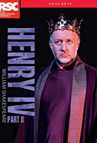 Royal Shakespeare Company Henry IV Part II (2014) M4uHD Free Movie