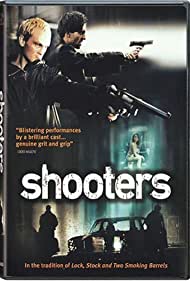 Shooters (2002) Free Movie