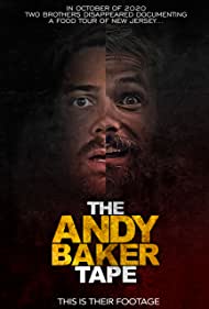 The Andy Baker Tape (2021) Free Movie