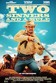 Two Sinners and a Mule (2023) Free Movie M4ufree