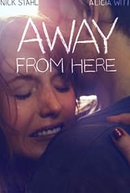 Away from Here (2014) M4uHD Free Movie