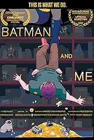 Batman and Me (2020) Free Movie M4ufree