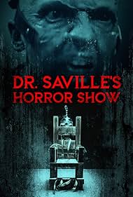 Dr Savilles Horror Show (2022) M4uHD Free Movie