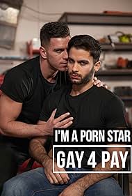 Im a Pornstar Gay4Pay (2016) Free Movie