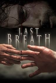 Last Breath (2010) M4uHD Free Movie