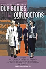 Our Bodies Our Doctors (2019) Free Movie