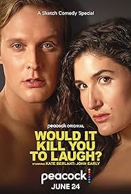 Would It Kill You to Laugh (2022) Free Movie M4ufree
