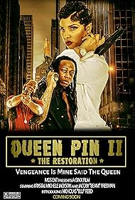 QueenPin II the Restoration (2016) Free Movie