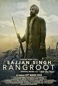 Sajjan Singh Rangroot (2018) M4uHD Free Movie