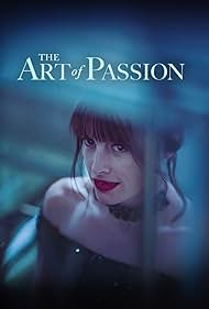 The Art of Passion (2022) M4uHD Free Movie