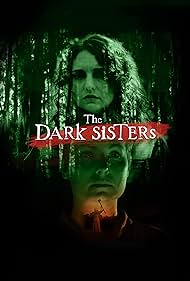 The Dark Sisters (2023) Free Movie