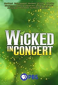 Wicked in Concert (2021) Free Movie M4ufree