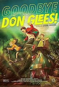 Goodbye, Don Glees (2021) Free Movie