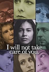 I will not take care of you (2023) Free Movie M4ufree