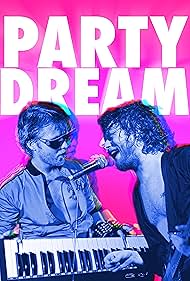 Party Dream (2022) M4uHD Free Movie