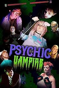 Psychic Vampire (2022) Free Movie